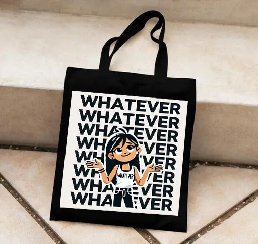 WHATEVER BAG